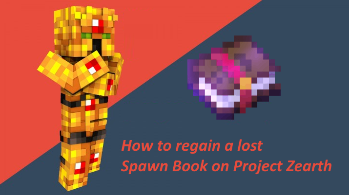 Regaining the Lost Spawn Book on Project Zearth